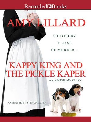 Kappy King and the Pickle Kaper - Audiobook